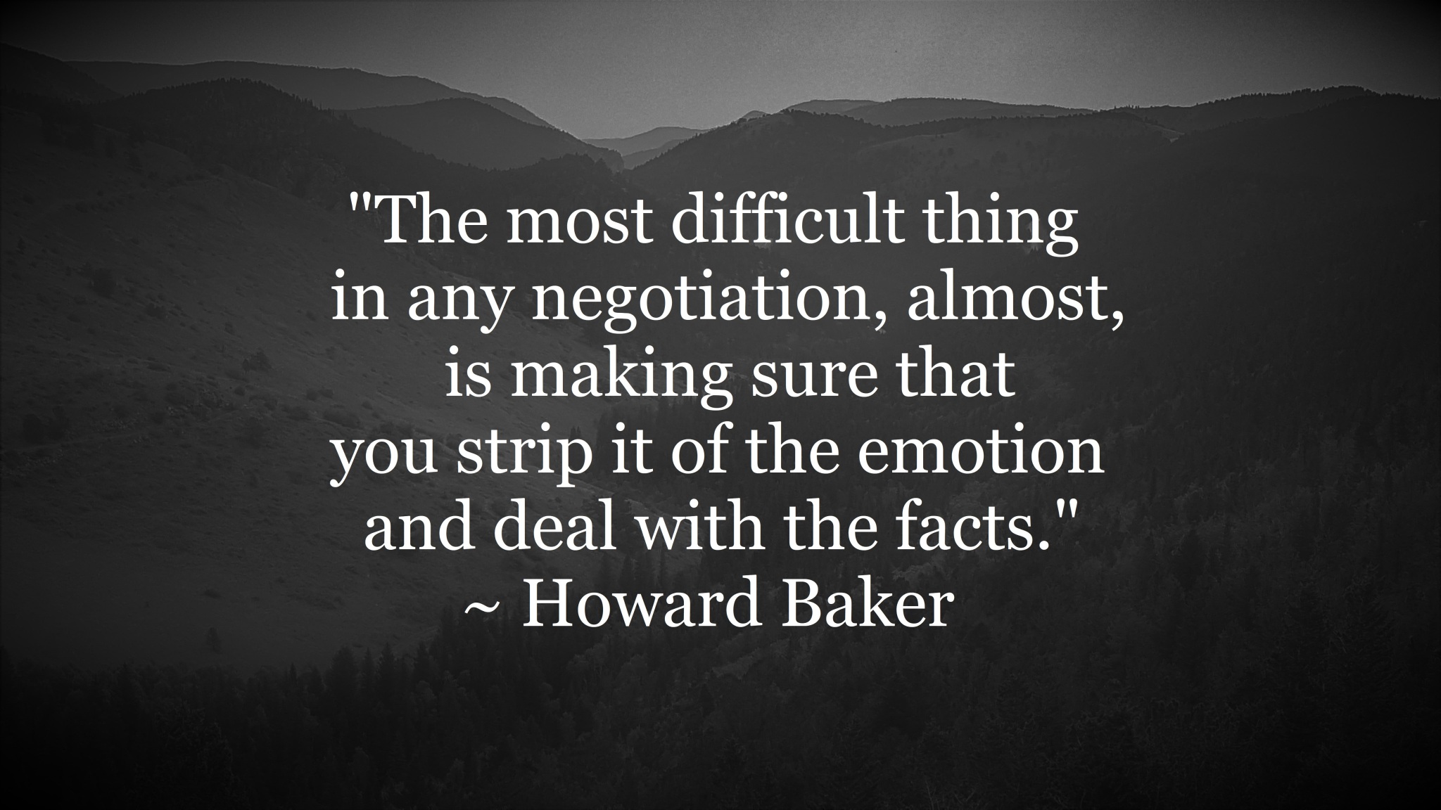 Howard Baker - take emotion out of conflict